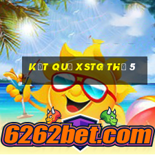 Kết quả XSTG Thứ 5