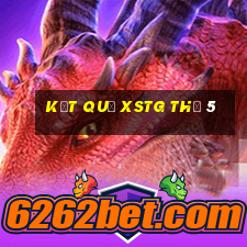 Kết quả XSTG Thứ 5