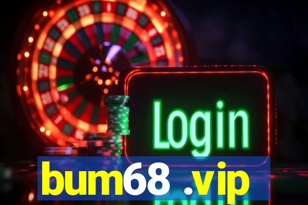 bum68 .vip