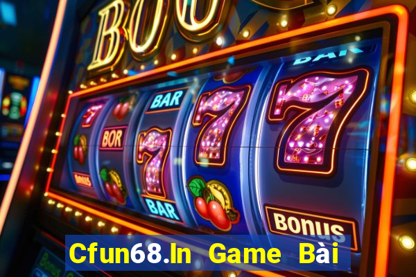 Cfun68.In Game Bài Đổi Thưởng B52