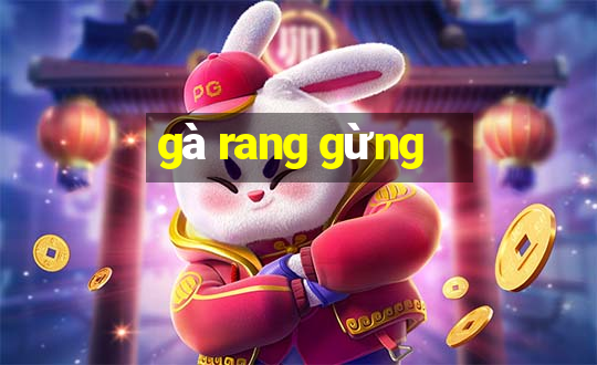 gà rang gừng