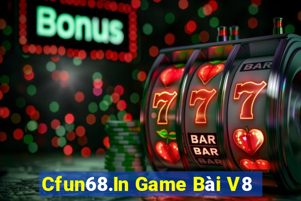 Cfun68.In Game Bài V8