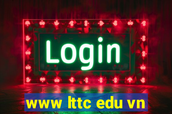 www lttc edu vn