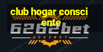 club hogar consciente