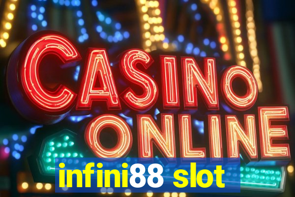 infini88 slot