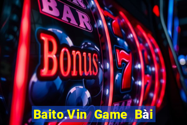 Baito.Vin Game Bài Offline Cho Pc