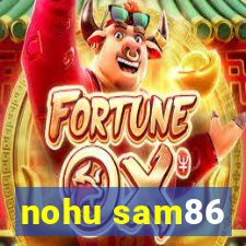 nohu sam86