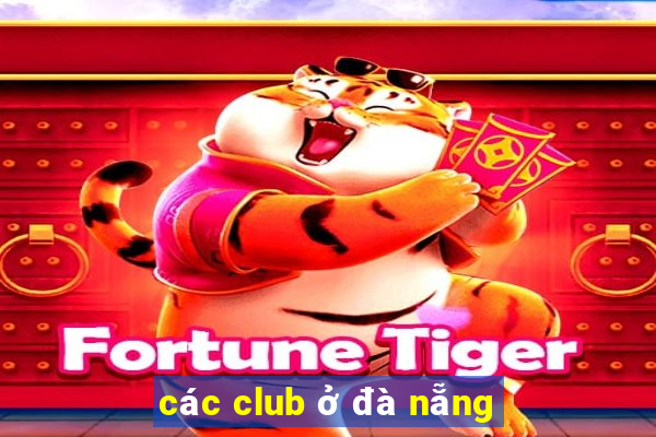 các club ở đà nẵng