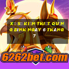 xổ số kiến thiết quảng bình ngày 6 tháng 7