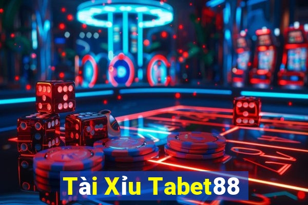 Tài Xỉu Tabet88