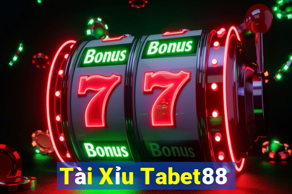 Tài Xỉu Tabet88