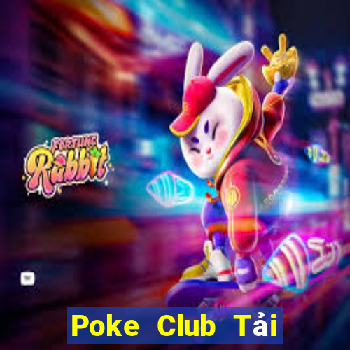 Poke Club Tải Game Bài B52