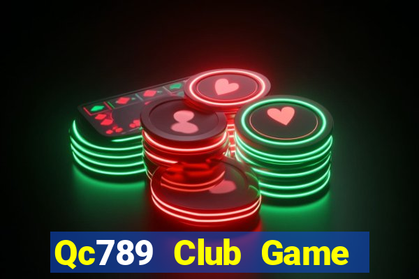 Qc789 Club Game Bài 96