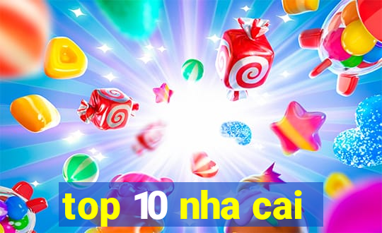 top 10 nha cai