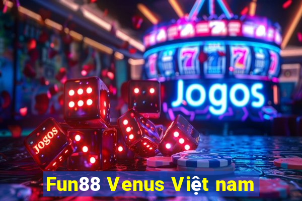 Fun88 Venus Việt nam