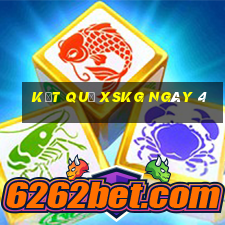 kết quả XSKG ngày 4