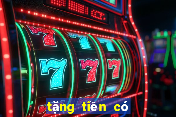 tặng tiền có thể chơi game bài