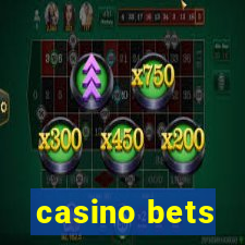 casino bets