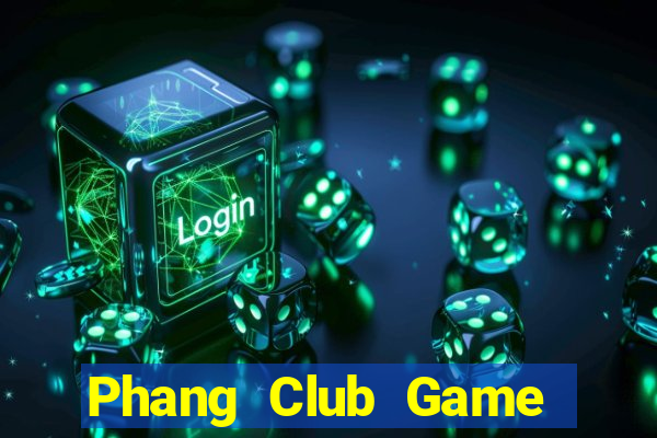 Phang Club Game Bài 123