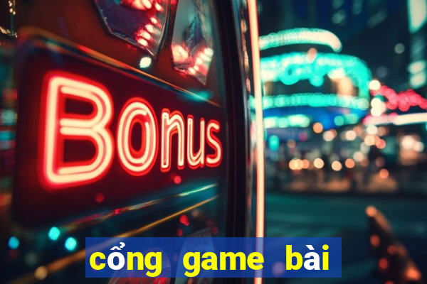 cổng game bài quốc tế