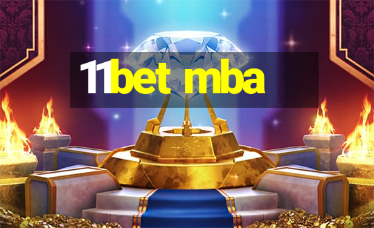 11bet mba