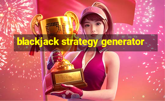 blackjack strategy generator