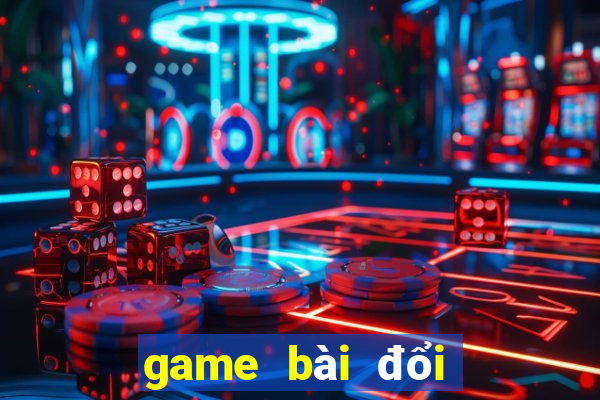 game bài đổi thưởng gamebaidoithuong.nl