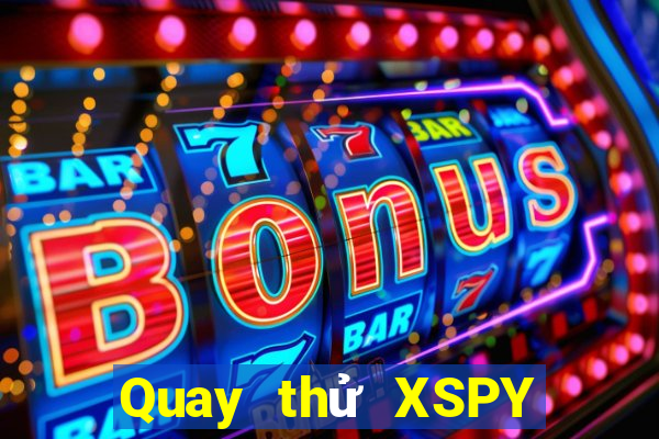 Quay thử XSPY ngày 28