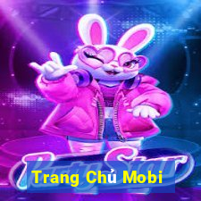 Trang Chủ Mobi