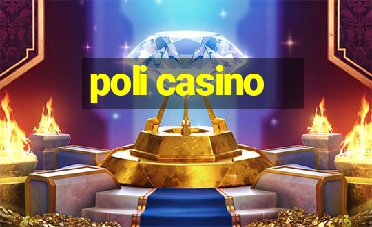 poli casino