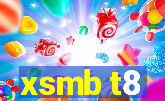 xsmb t8