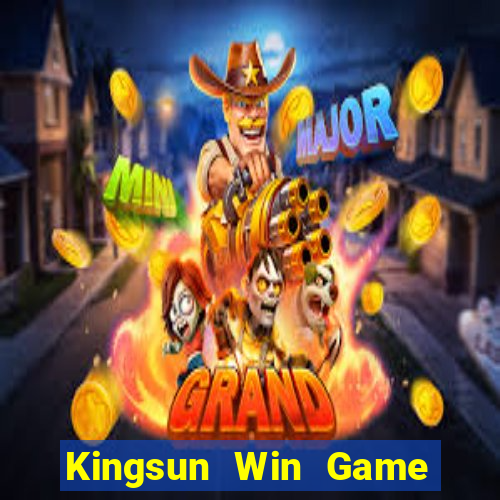 Kingsun Win Game Bài King