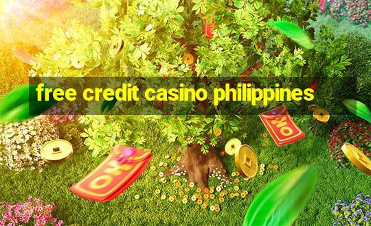 free credit casino philippines