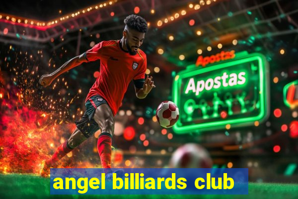 angel billiards club