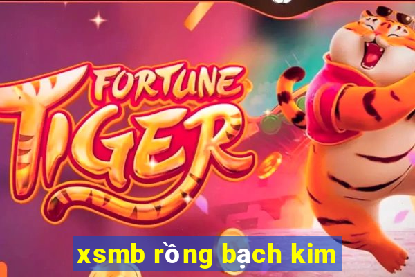 xsmb rồng bạch kim