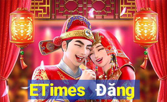 ETimes Đăng nhập trực tuyến