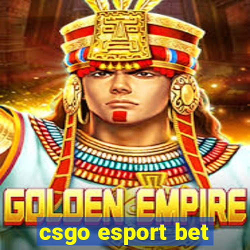 csgo esport bet