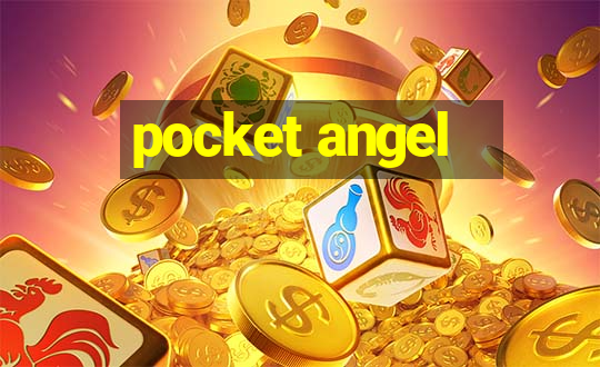 pocket angel