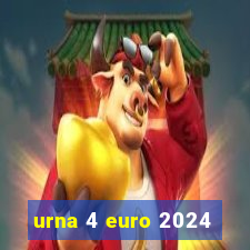 urna 4 euro 2024