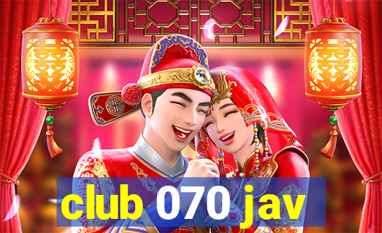 club 070 jav