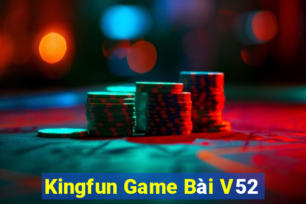 Kingfun Game Bài V52