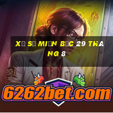 xổ số miền bắc 29 tháng 8