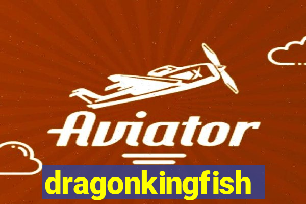 dragonkingfish