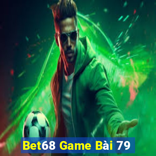 Bet68 Game Bài 79