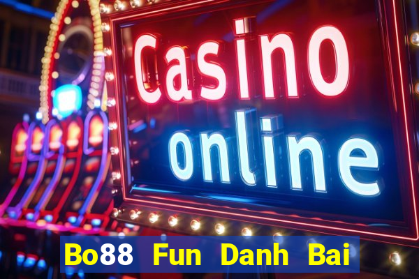 Bo88 Fun Danh Bai Sanh Rong