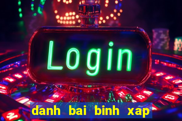 danh bai binh xap xam offline