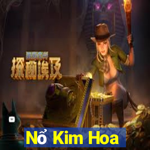 Nổ Kim Hoa