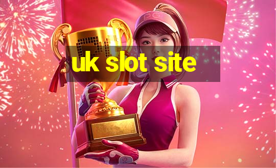 uk slot site