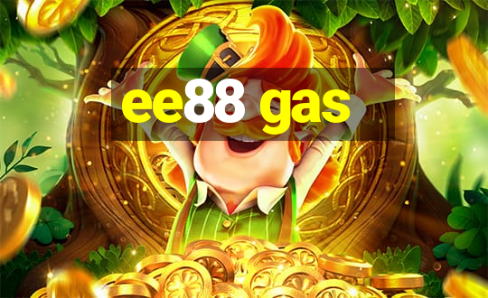 ee88 gas