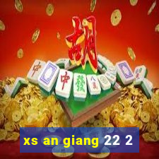 xs an giang 22 2